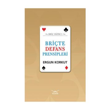 Briçte Defans Prensipleri - Ergun Korkut