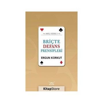 Briçte Defans Prensipleri - Ergun Korkut