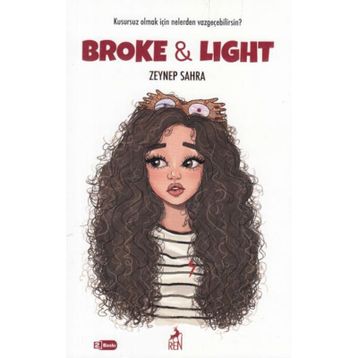Broke&Light - Zeynep Sahra
