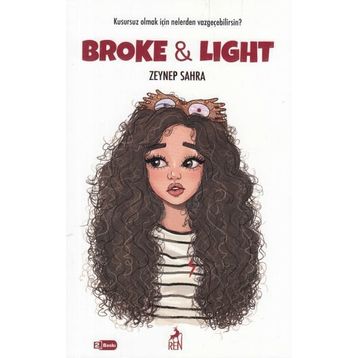 Broke&Light - Zeynep Sahra