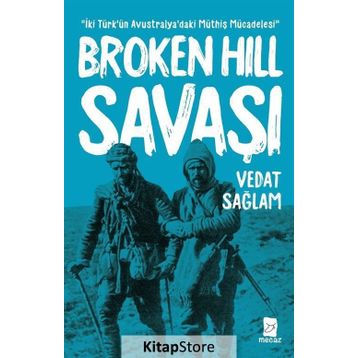 Broken Hill Savaşı - Vedat Sağlam