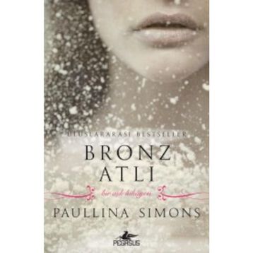 Bronz Atlı - Paullina Simons