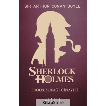 Brook Sokağı Cinayeti - Sherlock Holmes'un Maceraları - Sir Arthur Conan Doyle