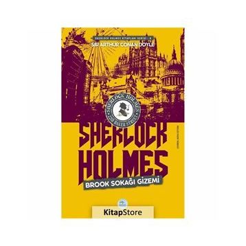 Brook Sokağı Gizemi - Sherlock Holmes - Sir Arthur Conan Doyle