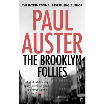 Brooklyn Follies - Paul Auster