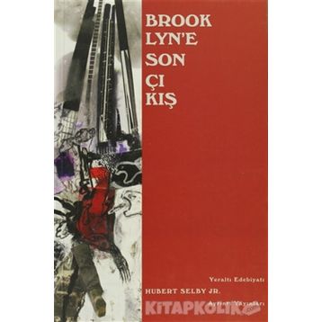 BROOKLYN'E SON ÇIKIŞ - HUBERT SELBY JR.
