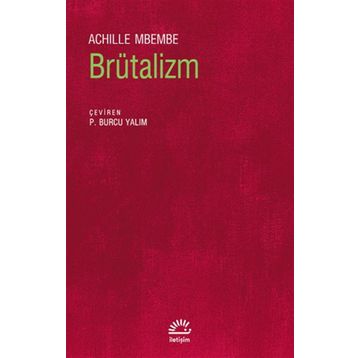 Brütalizm - Achielle Mbembe