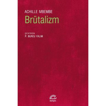 Brütalizm - Achille Mbembe
