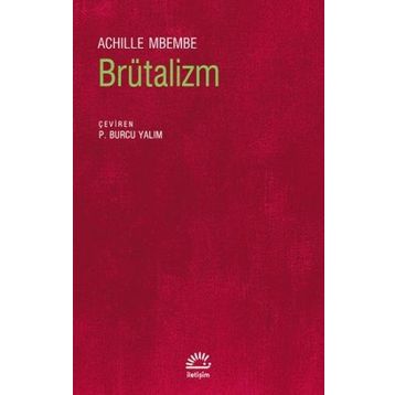 Brütalizm - Achille Mbembe
