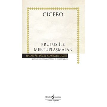 Brutus ile Mektuplaşmalar - Cicero