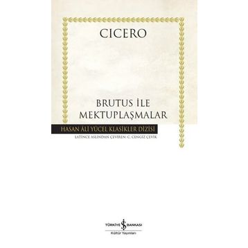 Brutus ile Mektuplaşmalar - Cicero