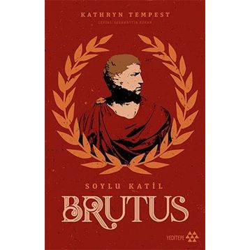 Brutus - Soylu Katil - Kathryn Tempest