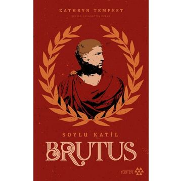 Brutus - Soylu Katil - Kathryn Tempest