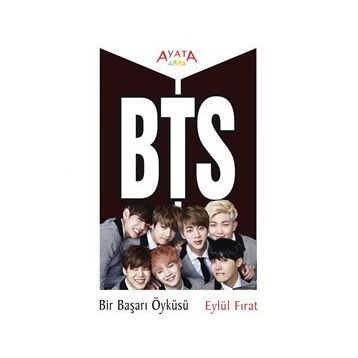 BTS Bir Başarı Öyküsü - Eylül Fırat