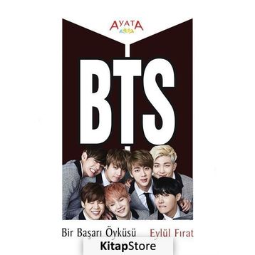 BTS Bir Başarı Öyküsü - Eylül Fırat