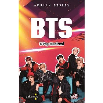 BTS - K-Pop Mucizesi - Adrian Besley