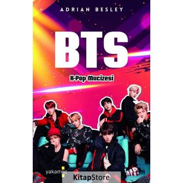 BTS - K-Pop Mucizesi - Adrian Besley