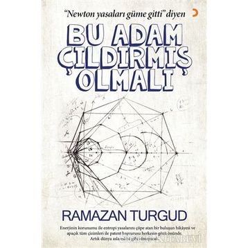 Bu Adam Çıldırmış Olmalı - Ramazan Turgud
