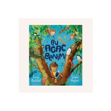 Bu Ağaç Benim Ciltli - Lucy Rowland