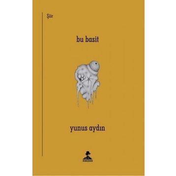 Bu Basit - Yunus Aydın