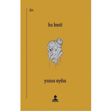 Bu Basit - Yunus Aydın