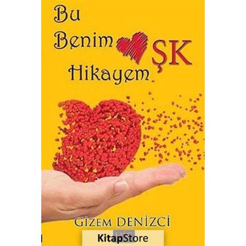 Bu Benim Aşk Hikayem - Gizem Denizci