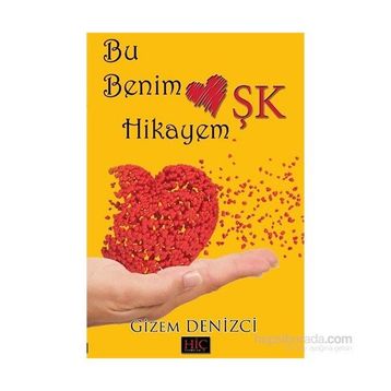 Bu Benim Aşk Hikayem - Gizem Denizci