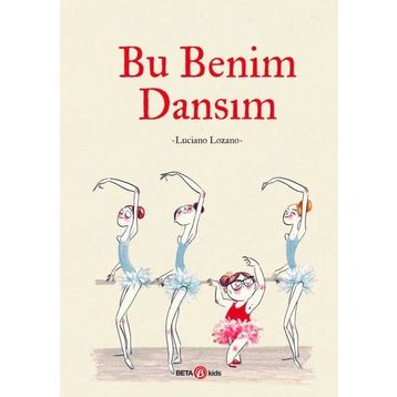 Bu Benim Dansım Kitap - Luciano Lozano