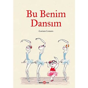 Bu Benim Dansım Kitap - Luciano Lozano