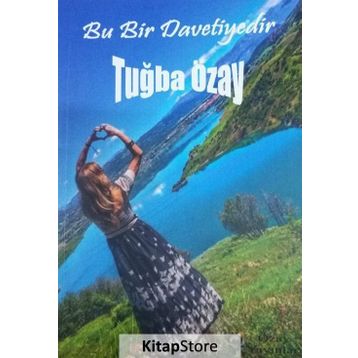 Bu Bir Davetiyedir - Tuğba Özay