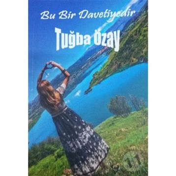 Bu Bir Davetiyedir - Tuğba Özay