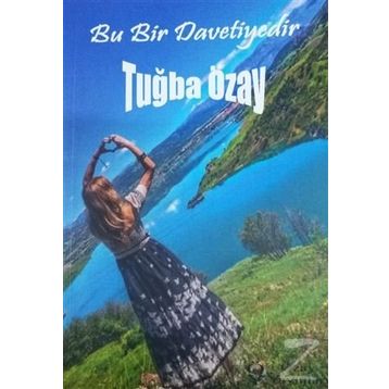 Bu Bir Davetiyedir - Tuğba Özay