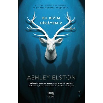Bu Bizim Hikayemiz - Ashley Poston , Ashley Elston