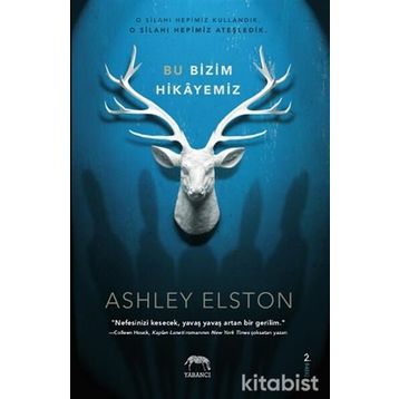 Bu Bizim Hikayemiz - Ashley Poston , Ashley Elston