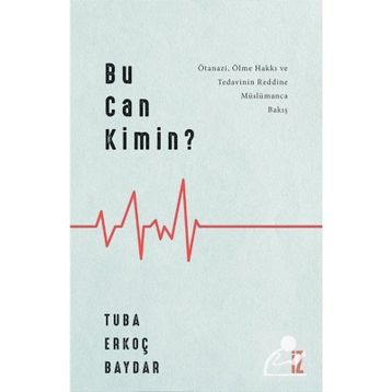 Bu Can Kimin? - Tuba Erkoç Baydar