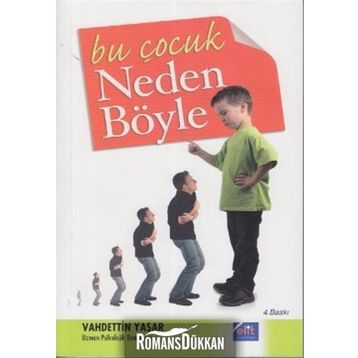 BU ÇOCUK NEDEN BÖYLE - VAHDETTIN YAŞAR