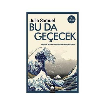 Bu Da Geçecek - Julia Samuel