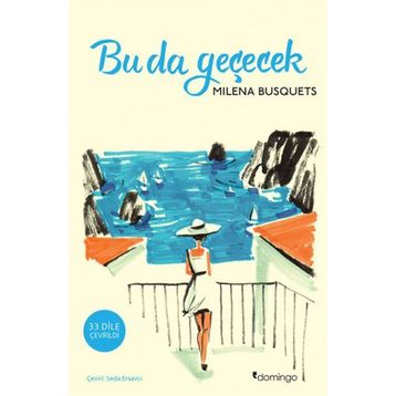 Bu da Geçecek - Milena Busquets