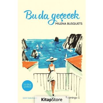Bu da Geçecek - Milena Busquets