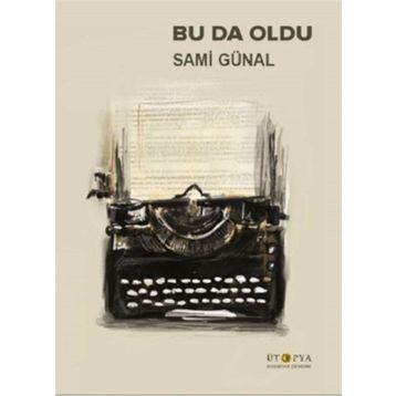 Bu Da Oldu - Sami Günal