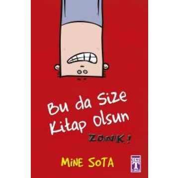 Bu da Size Kitap Olsun Zonk! - Mine Sota