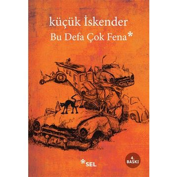 BU DEFA ÇOK FENA - KÜÇÜK İSKENDER (DERMAN İSKENDER ÖVER)