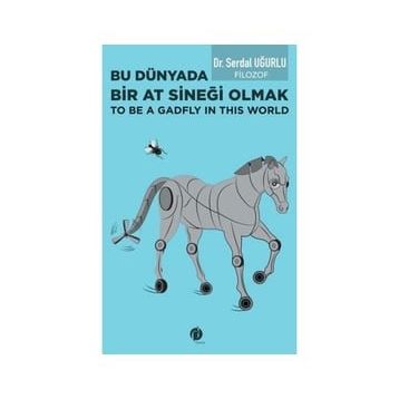 Bu Dünyada Bir At Sineği Olmak - Herdem Kitap