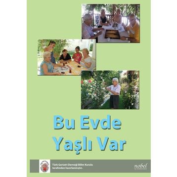 Bu Evde Yaşlı Var - Nobel Tıp Kitabevleri