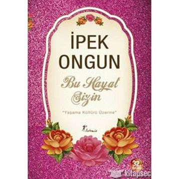 Bu Hayat Sizin - İpek Ongun