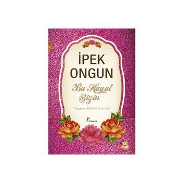 Bu Hayat Sizin - İpek Ongun