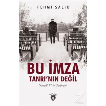 Bu İmza Tanrının Değil - Fehmi Salık