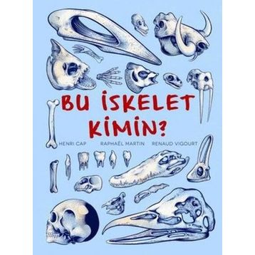 Bu İskelet Kimin? - Henri Cap