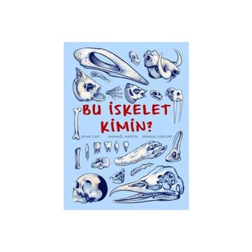 Bu İskelet Kimin? - Henri Cap
