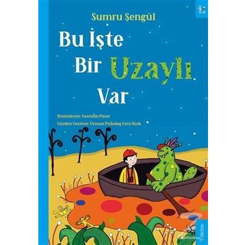Bu İşte Bir Uzaylı Var - Sumru Şengül